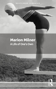 A Life of One's Own by Marion Milner, 9781032757551