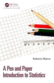 A Pen and Paper Introduction to Statistics by Antonio Marco, 9781032505107