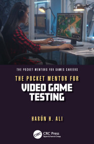 The Pocket Mentor for Video Game Testing by Harun H. Ali, 9781032323978