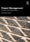 Project Management (Planning and Scheduling Techniques) by Vijay Bansal, 9781032549378