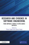 Research and Evidence in Software Engineering (From Empirical Studies to Open Source Artifacts) by Varun Gupta, Chetna Gupta, 9780367767655