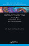 Cross-Site Scripting Attacks (Classification, Attack, and Countermeasures) - 9781032400532 by B. B. Gupta, Pooja Chaudhary, 9781032400532