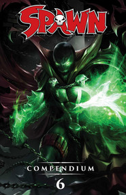 Spawn Compendium Volume 6 Color Edition by Paul Jenkins, Todd McFarlane, Erik Larsen, Tom Leveen, Darragh Savage, Jason Shawn Alexander, Jon Goff, Scott Snyder, Jason Shawn Alexander, Szymon Kudranski, Jonboy Meyers, Todd McFarlane, 9781534327337