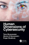 Human Dimensions of Cybersecurity by Terry Bossomaier, Steven D'Alessandro, Roger Bradbury, 9781138590403