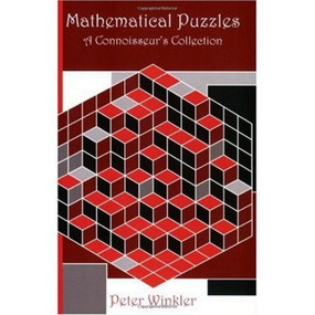 Mathematical Puzzles (A Connoisseur's Collection) by Peter Winkler, 9781568812014