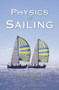 Physics of Sailing by John Kimball, 9781420073768