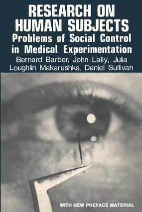 Research on Human Subjects (Problems of Social Control in Medical Experimentation) by Bernard Barber, 9780878556496