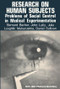 Research on Human Subjects (Problems of Social Control in Medical Experimentation) by Bernard Barber, 9780878556496