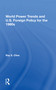 World Power Trends And U.S. Foreign Policy For The 1980s by Ray S. Cline, 9780367216641
