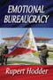 Emotional Bureaucracy by Rupert Hodder, 9781138509511