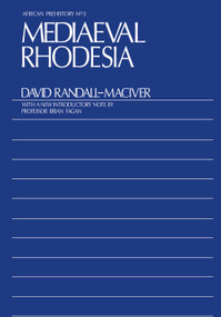 Medieval Rhodesia by David Randall-Maciver, 9780415760966