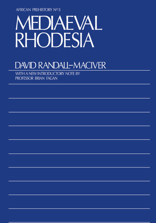 Medieval Rhodesia by David Randall-Maciver, 9780415760966