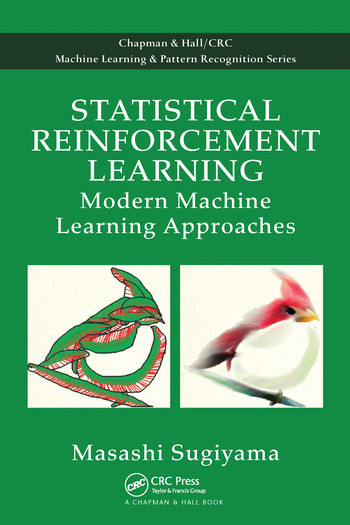 Statistical Reinforcement Learning (Modern Machine Learning Approaches) by Masashi Sugiyama, 9780367575861