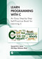 Learn Programming with C (An Easy Step-by-Step Self-Practice Book for Learning C) by Sazzad M.S. Imran, Md Atiqur Rahman Ahad, 9781032283555