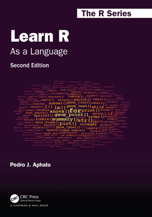 Learn R (As a Language) by Pedro J. Aphalo, 9781032516998