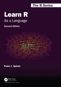 Learn R (As a Language) by Pedro J. Aphalo, 9781032516998