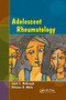 Adolescent Rheumatology by Janet E. McDonagh, Patience H. White, 9780367387679