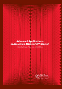 Advanced Applications in Acoustics, Noise and Vibration by Frank Fahy, John Walker, 9780367393885