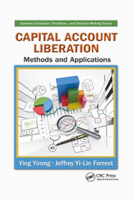 Capital Account Liberation (Methods and Applications) by Ying Yirong, Jeffrey Yi-Lin Forrest, 9781138894563