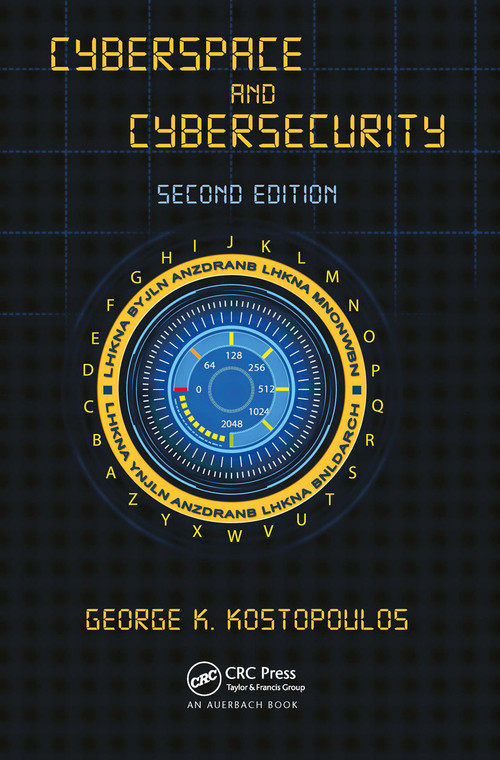 Cyberspace and Cybersecurity - 9780367657550 by George Kostopoulos, 9780367657550