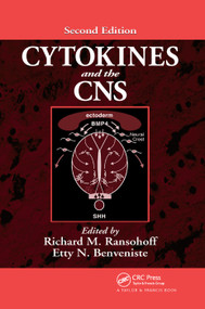 Cytokines and the CNS by Richard M. Ransohoff, Etty N. Benveniste, 9780367391935