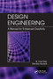 Design Engineering (A Manual for Enhanced Creativity) by W. Ernst Eder, Stanislav Hosnedl, 9780367388874
