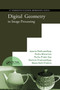 Digital Geometry in Image Processing by Jayanta Mukhopadhyay, Partha Pratim Das, Samiran Chattopadhyay, Partha Bhowmick, Biswa Nath Chatterji, 9780367380212