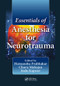 Essentials of Anesthesia for Neurotrauma by Hemanshu Prabhakar, Charu Mahajan, Indu Kapoor, 9780367571443