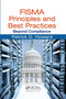 FISMA Principles and Best Practices (Beyond Compliance) by Patrick D. Howard, 9780367382902