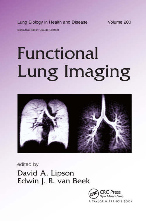 Functional Lung Imaging by David Lipson, Edwin van Beek, 9780367392772