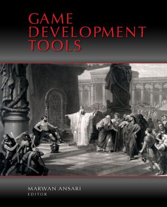 Game Development Tools by Marwan Ansari, 9781568814322