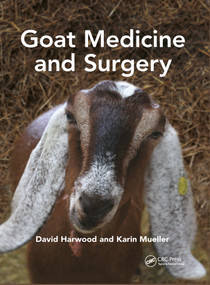 Goat Medicine and Surgery by David Harwood, Karin Mueller, 9780367893422