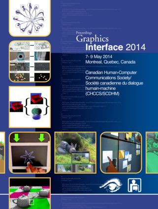 Graphics Interface 2014 by Paul G. Kry, Andrea Bunt, 9781482260038