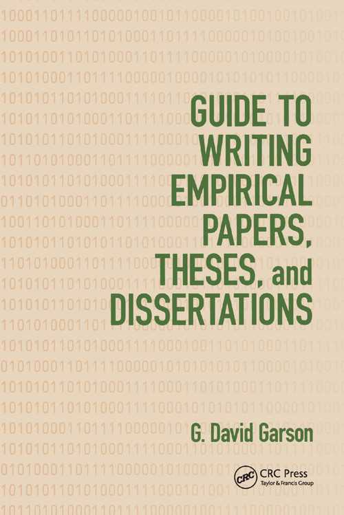 Guide to Writing Empirical Papers, Theses, and Dissertations by G. David Garson, 9780367396688