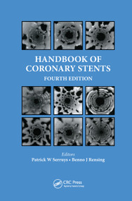 Handbook of Coronary Stents by Patrick W. Serruys, Benno J. Rensing, 9780367396657