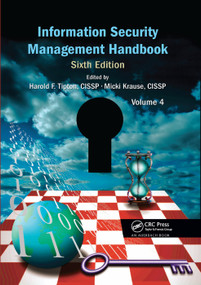 Information Security Management Handbook, Volume 4 by Harold F. Tipton, Micki Krause Nozaki, 9780367383886