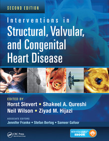 Interventions in Structural, Valvular and Congenital Heart Disease by Horst Sievert, Shakeel A. Qureshi, Neil Wilson, Ziyad M. Hijazi, 9780367575984