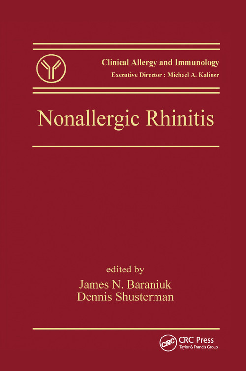 Nonallergic Rhinitis by James N. Baraniuk, Dennis J. Shusterman, 9780367389925
