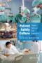 Patient Safety Culture (Theory, Methods and Application) by Patrick Waterson, 9781138749726