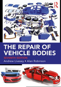 The Repair of Vehicle Bodies by Andrew Livesey, 9780815378693