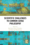 Scientific Challenges to Common Sense Philosophy - 9780367532673 by Rik Peels, Jeroen de Ridder, René van Woudenberg, 9780367532673