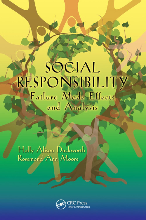 Social Responsibility (Failure Mode Effects and Analysis) by Holly Alison Duckworth, Rosemond Ann Moore, 9780367384463