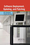 Software Deployment, Updating, and Patching by Bill Stackpole, Patrick Hanrion, 9781138381377