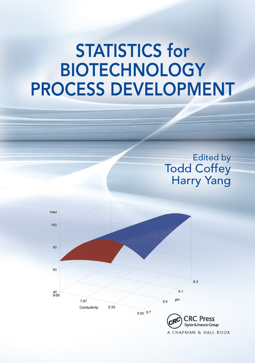 Statistics for Biotechnology Process Development - 9780367657222 by Todd Coffey, Harry Yang, 9780367657222