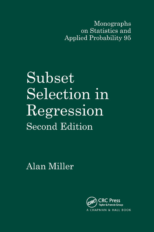 Subset Selection in Regression by Alan Miller, 9780367396220