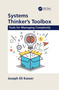 Systems Thinker's Toolbox (Tools for Managing Complexity) by Joseph Eli Kasser, 9780367780883