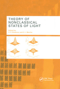 Theory of Nonclassical States of Light by V.V. Dodonov, V.I. Man'ko, 9780367395353