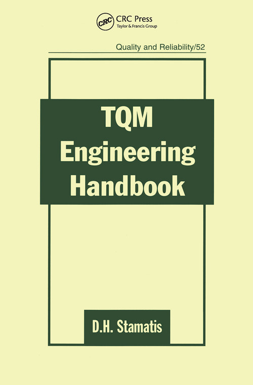 TQM Engineering Handbook by D.H. Stamatis, 9780367448202