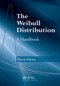 The Weibull Distribution (A Handbook) by Horst Rinne, 9780367577469