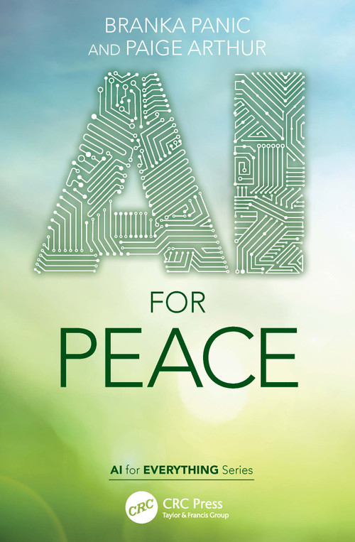 AI for Peace by Branka Panic, Paige Arthur, 9781032418377